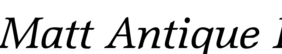 Matt Antique Italic BT Font Download Free